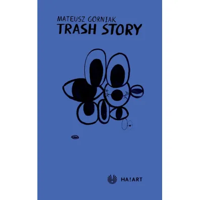 Trash story - Mateusz G�rniak