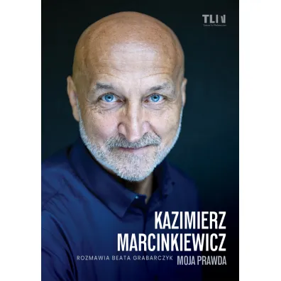 Marcinkiewicz. Spowied� - Beata Grabarczyk, Kazimierz Marcinkiewicz