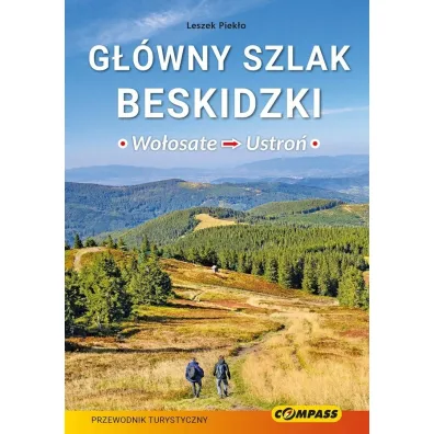 G��wny Szlak Beskidzki - Wo�osate-Ustro� - Leszek  Piek�o