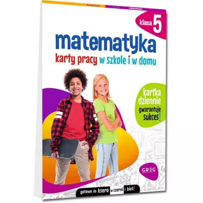 Matematyka. Karty pracy w szkole i w domu. Klasa 5
