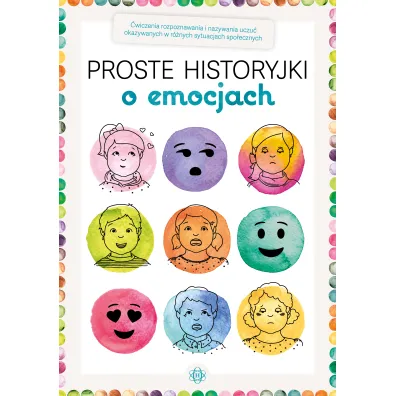 Proste historyjki o emocjach