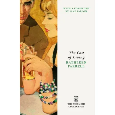 The Cost of Living - Kathleen Farrell