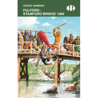 Fulford - Stamford Bridge 1066 - Cezary Namirski