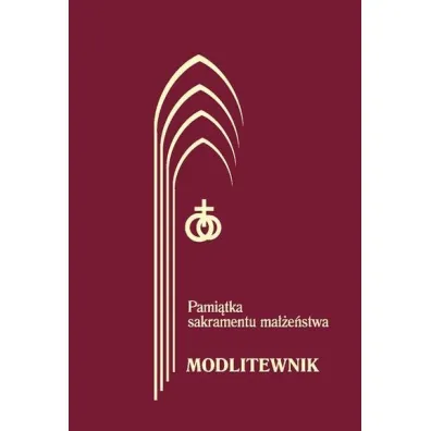 Modlitewnik. Pami�tka sakramentu ma��e�stwa