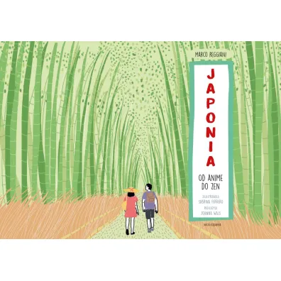 Japonia. Od anime do zen