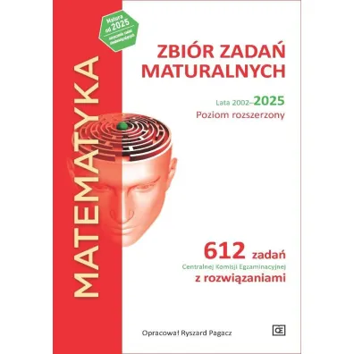 Pakiet Matura 2026: Nowa Teraz matura. Vademecum: Matematyka oraz Fizyka, Matematyka. Zbi�r zada� maturalnych. Lata 2002-2025. Poziom rozszerzony, Nowa Teraz matura. Fizyka. Zbi�r zada� maturalnych