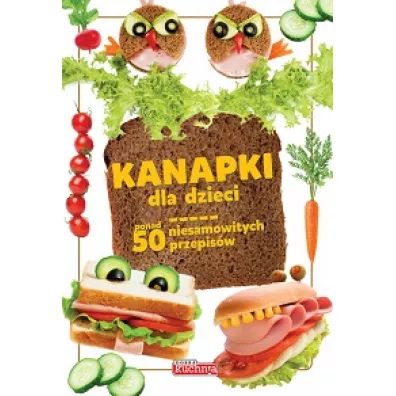 Kanapki dla dzieci