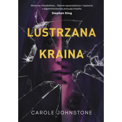 Lustrzana kraina - Carole Johnstone
