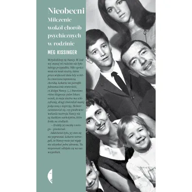 Nieobecni. Milczenie wok� chor�b psychicznych w rodzinie - Meg  Kissinger