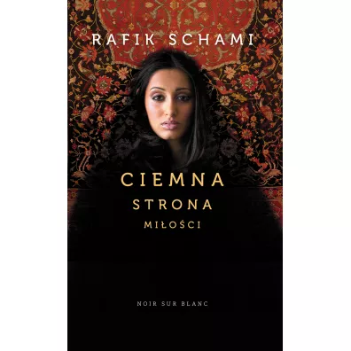 Ciemna strona mi�o�ci - Rafik Schami