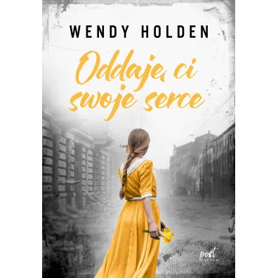 Oddaj� ci swoje serce - Wendy Holden