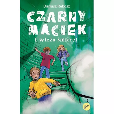 Czarny Maciek i wiea mierci Tom 3 - Dariusz Rekosz