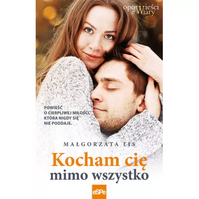 Kocham ci� mimo wszystko - Ma�gorzata Lis