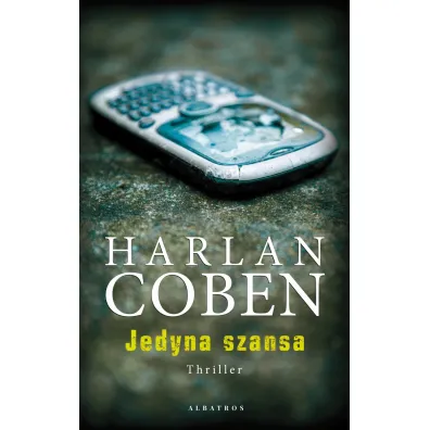 Jedyna szansa - Harlan Coben