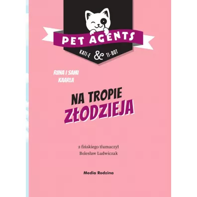 Na tropie z�odzieja. Pet Agents 2