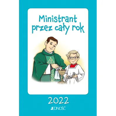 Ministrant przez ca�y rok 2022 - Hubert Wo��cewicz