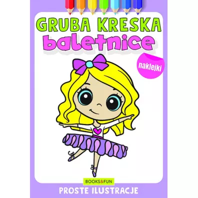 Baletnice. Gruba kreska