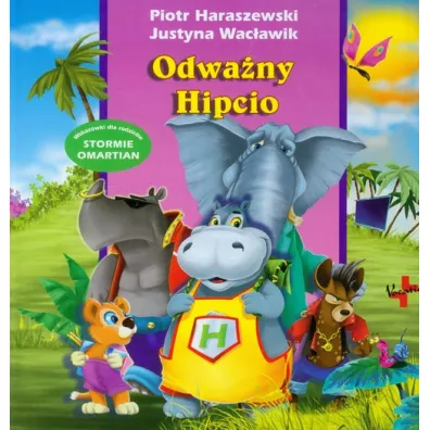 Odwa�ny hipcio - Justyna Wac�awik, Piotr Haraszewski