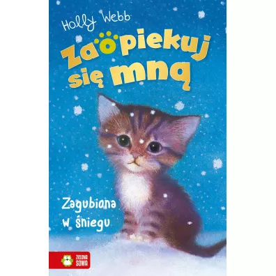 Zagubiona w niegu. Zaopiekuj si mn - Holly Webb