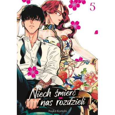 Niech �mier� nas rozdzieli. Tom 5 - Asuka Konishi
