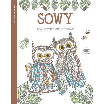 Sowy. Kolorowanki antystresowe