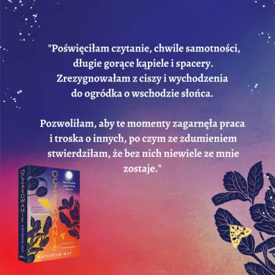 Oczarowanie. Jak odzyska� zauroczenie �wiatem