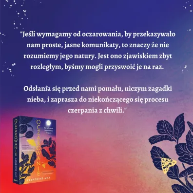 Oczarowanie. Jak odzyska� zauroczenie �wiatem