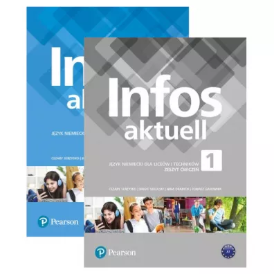 Pakiet Infos Aktuell 1. Jzyk niemiecki: Podrcznik i zeszyt wicze dla liceum i technikum - Cezary Serzysko, Nina Drabich, Tomasz Gajownik, Birgit Sekulski
