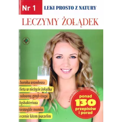 Leczymy �o��dek. Leki prosto z natury. Nr. 1