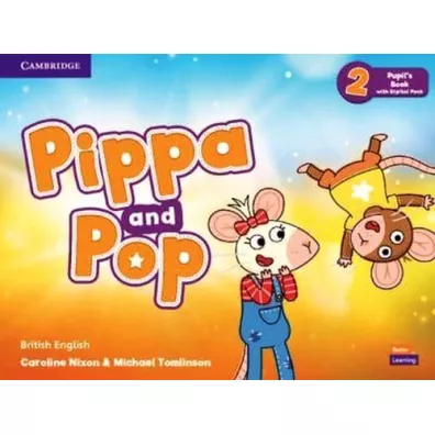 Pippa and Pop 2. Pupil's Book with Digital Pack. British English - Caroline Nixon, Michael Tomlinson