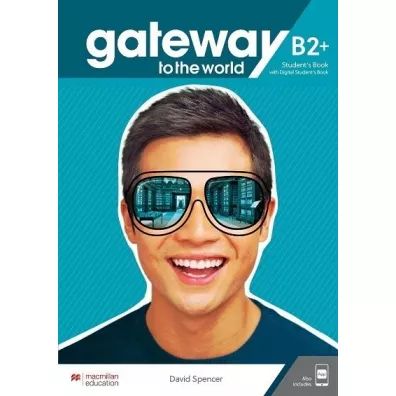 Gateway to the World B2+. Podr�cznik z dost�pem do wersji cyfrowej + kod dost�pu do aplikacji - David Spencer
