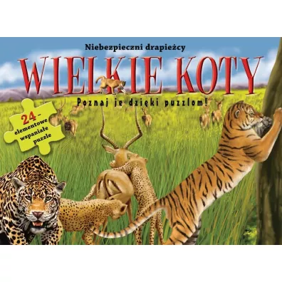 Puzzle 24 el. Wielkie koty. Niebezpieczni drapie�nicy Wydawnictwo Olesiejuk