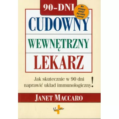 Cudowny wewn�trzny lekarz - Janet Maccaro