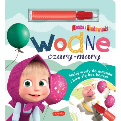 Masza i Niedwied. Wodne czary-mary