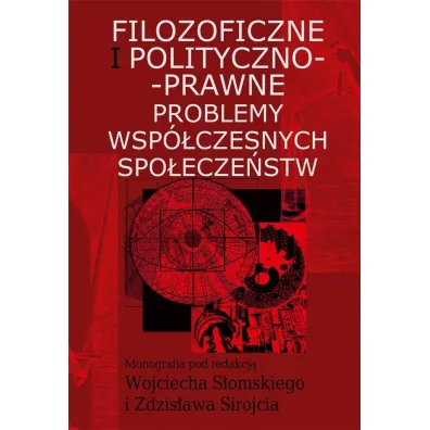 Spo�eczne problemy wsp�czesnych spo�ecze�stw - Wojciech S�omski, Zdzis�aw Siroj�