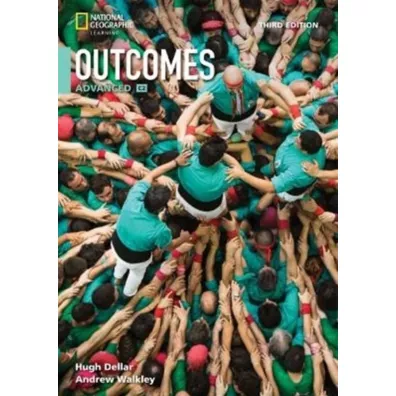 Outcomes 3rd Edition. Advanced. Split Edition B with the Spark platform - Andrew Walkley, Hugh Dellar