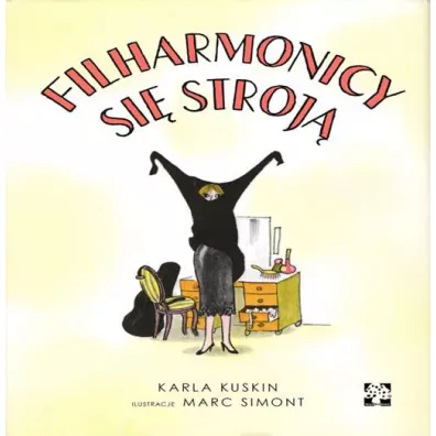 Filharmonicy si� stroj� - Karla Kuskin