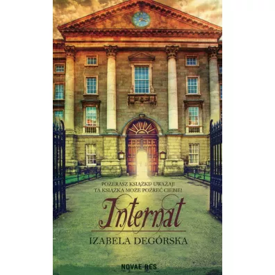 Internat - Izabela Degrska