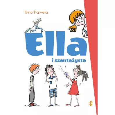 Ella i szanta�ysta. Ella. Tom 1 - Timo Parvela