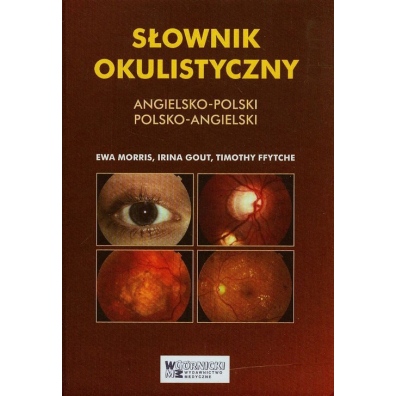 Słownik okulistyczny angielsko-polski polsko-angielski