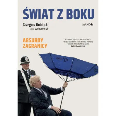 �wiat z boku. Absurdy zagranicy - Grzegorz  Dobiecki