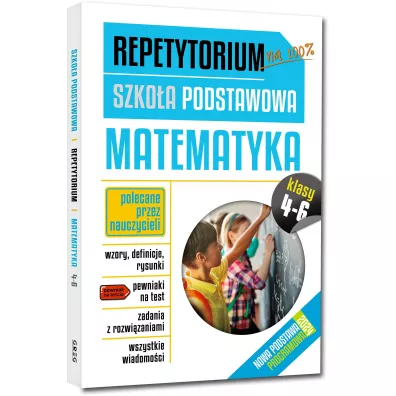Repetytorium. Szko�a podstawowa. Matematyka. Klasa 4-6