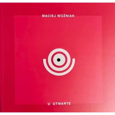 U otwarte - Maciej Wo�niak