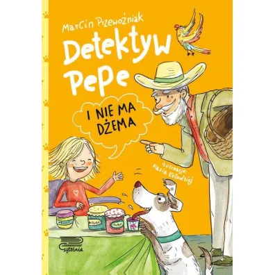 Detektyw Pepe i nie ma d�ema. Tom 3 - Marcin Przewo�niak