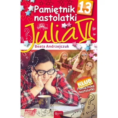 Julia VI. Pami�tnik nastolatki. Tom 13 - Beata Andrzejczuk