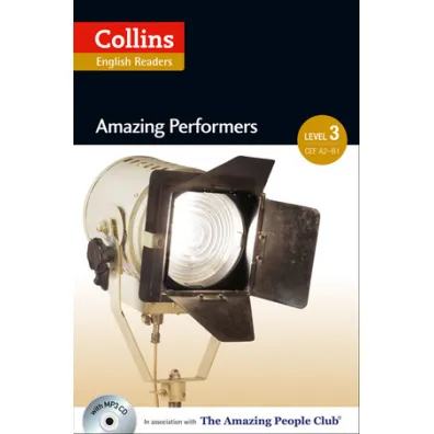 Amazing Performers. Intermediate 3 (B1). Collins English Readers - Jane Rollason, Fiona Mackenzie