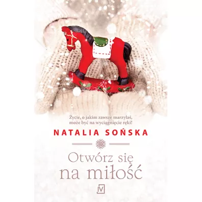 Otw�rz si� na mi�o�� - Natalia So�ska