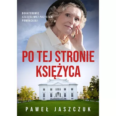 Po tej stronie ksi�yca - Pawe� Jaszczuk