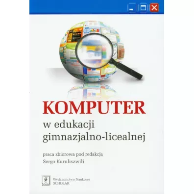 Komputer w edukacji gimnazjalno licealnej