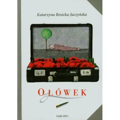 O��wek - Katarzyna Rosicka-Jaczy�ska